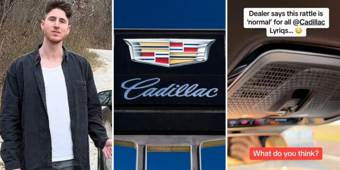 ‘Should we accept this from a luxury car?’: Cadillac owner gets told ‘rattle’ is normal. Is the dealership gaslighting them?