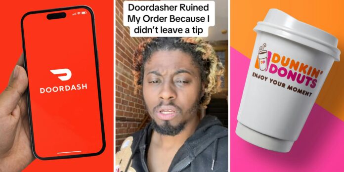 ‘I didn’t leave a tip’: Viewers divided after DoorDash driver destroys customer’s Dunkin’ delivery